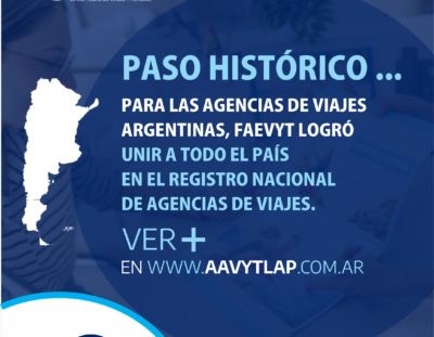 PASO HISTÓRICO PARA LAS AGENCIAS DE VIAJES ARGENTINAS